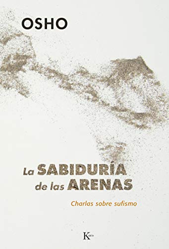 La sabiduría de las arenas: charlas sobre sufismo
