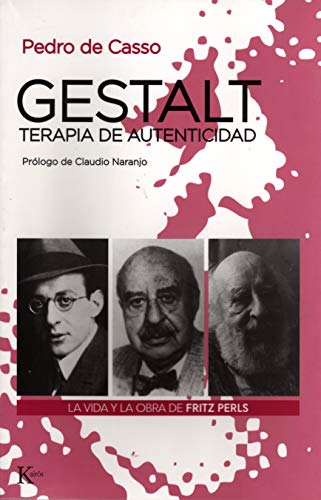 Gestalt, terapia de autenticidad: la vida y la obra de Fritz Perls