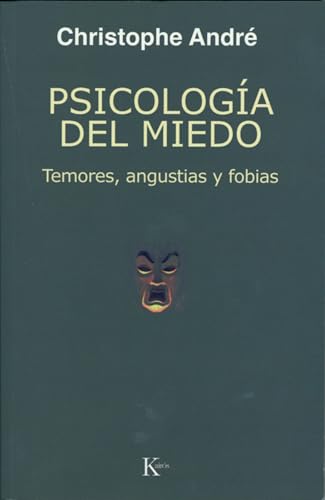 Psicología del miedo: temores, angustias y fobias