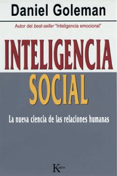 Inteligencia social: la nueva ciencia de las relaciones humanas