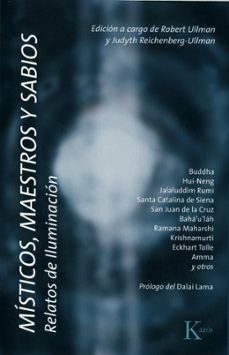 Místicos, maestros y sabios : relatos de iluminación