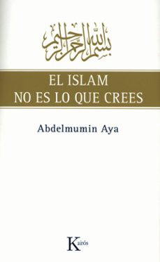 El Islam no es lo que crees