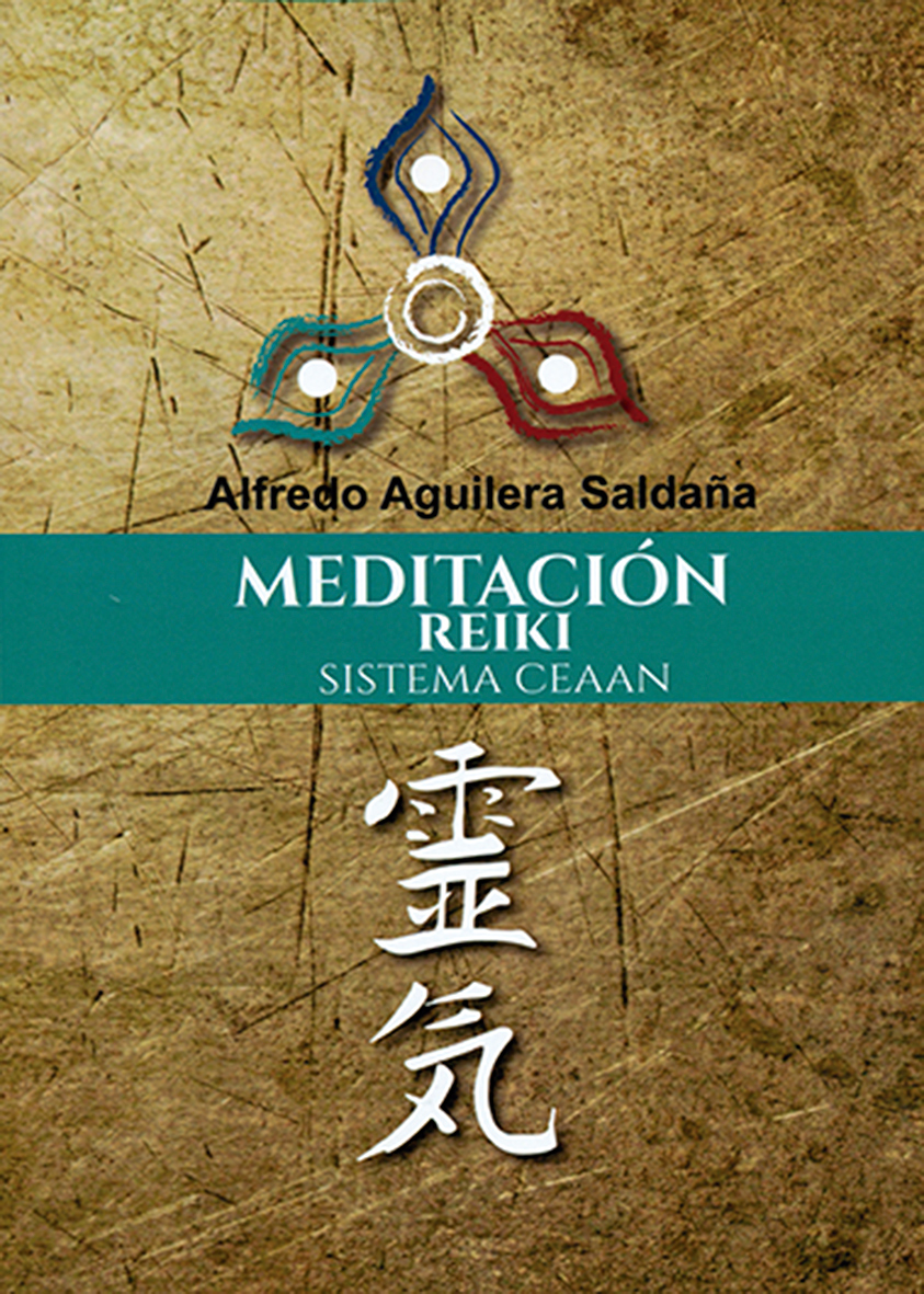 Meditación Reiki . Sistema CEAAN