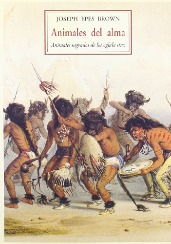 Animales del alma: animales sagrados de los oglaga siux