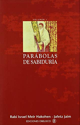 Parábolas de sabiduría I