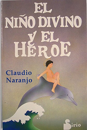 El niño divino y el héroe