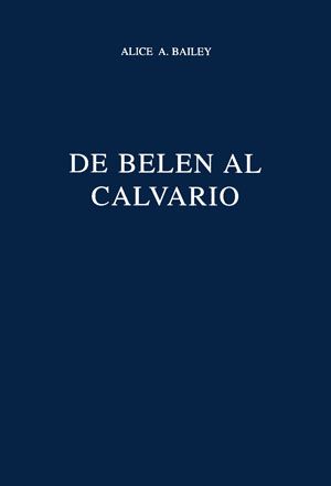 De Belén al calvario