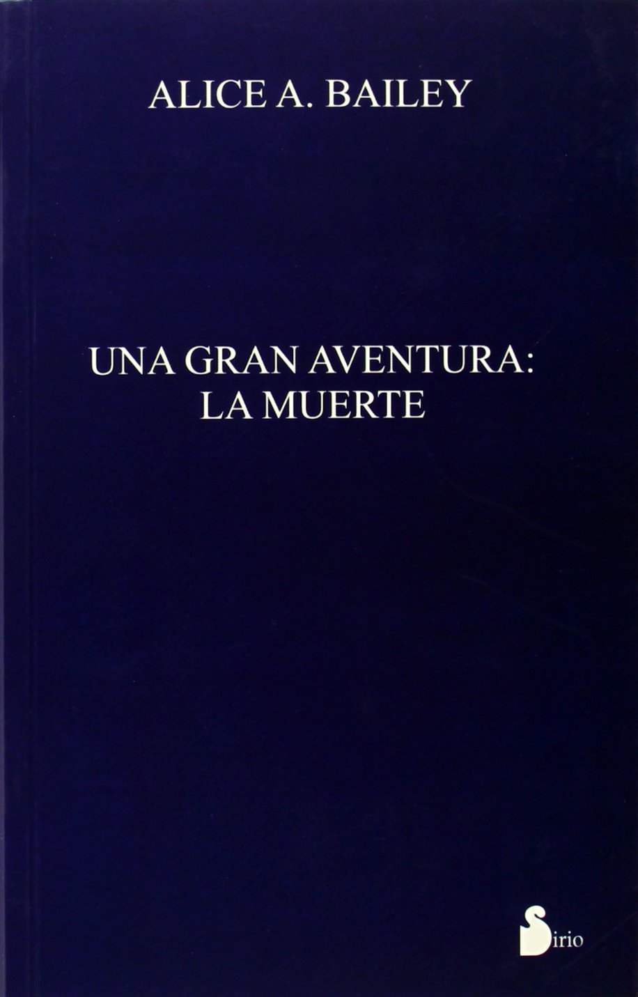 Una gran aventura : la muerte