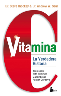 Vitamina C : la verdadera historia