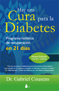 Hay una cura para la diabetes : programa holístico de recuperación en 21 días