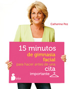 15 minutos de gimnasia facial para hacer antes de una cita importante