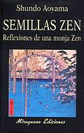 Semillas zen : reflexiones de una monja zen