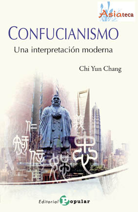 Confucianismo : una interpretación moderna