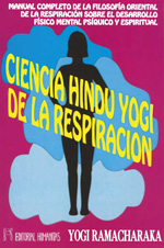 Ciencia hindú yogi de la respiración