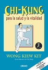 Chi-kung para la salud y la vitalidad