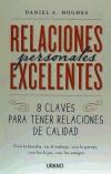 Relaciones personales excelentes : 8 claves para tener relaciones de calidad