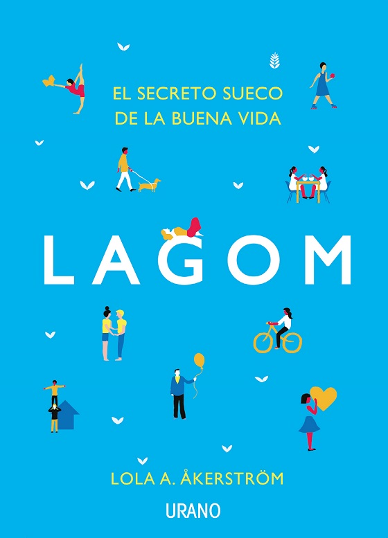 Lagom : el secreto sueco de la buena vida