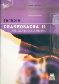 Terapia craneosacra II: más allá de la duramadre