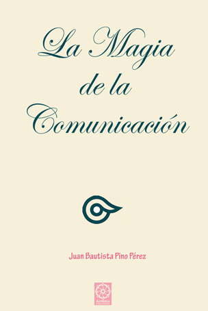 La magia de la comunicación