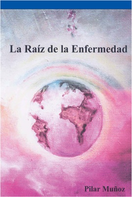 La raíz de la enfermedad