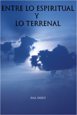 Entre lo espiritual y lo terrenal