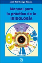 Manual para la práctica de la Iridología