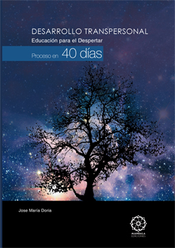 Desarrollo Transpersonal.  Educación para el Despertar