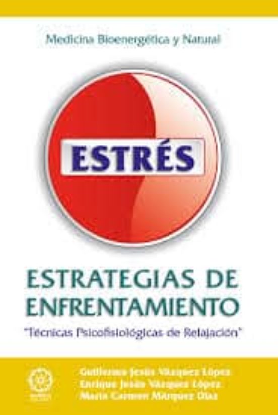 Estrés: Estrategias de enfrentamiento