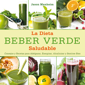 Beber verde : la dieta saludable