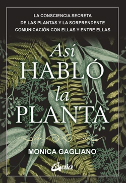 Así hablo la planta