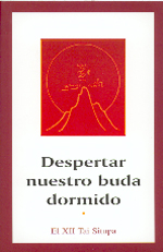 Despertar nuestro buda dormido