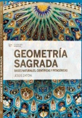 Geometría sagrada, bases naturales, científicas y pitagóricas