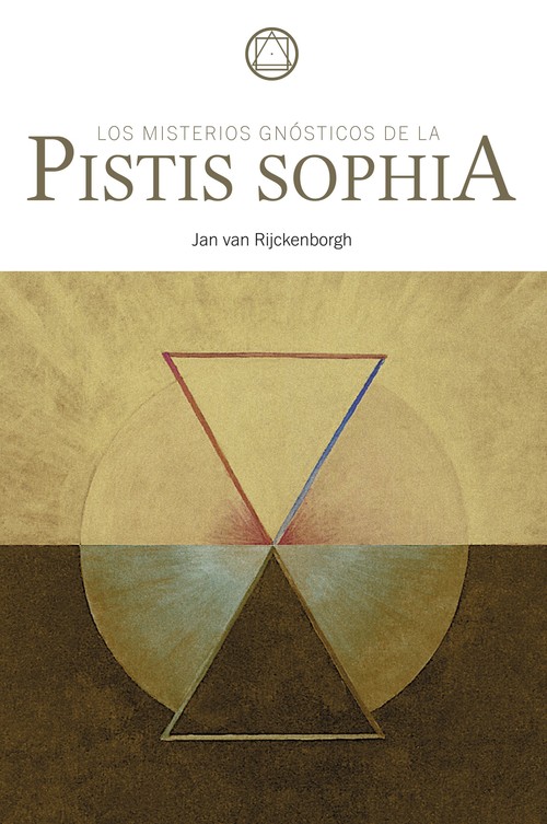 Los misterios gnósticos de la Pistis Sophia