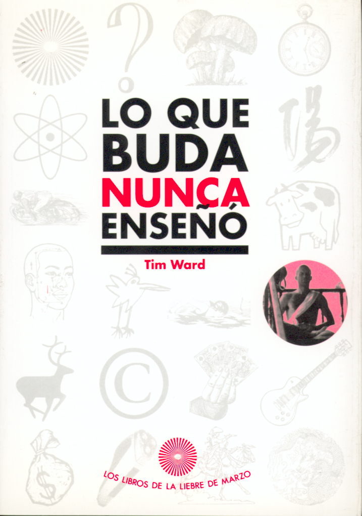 Lo que Buda nunca enseñó
