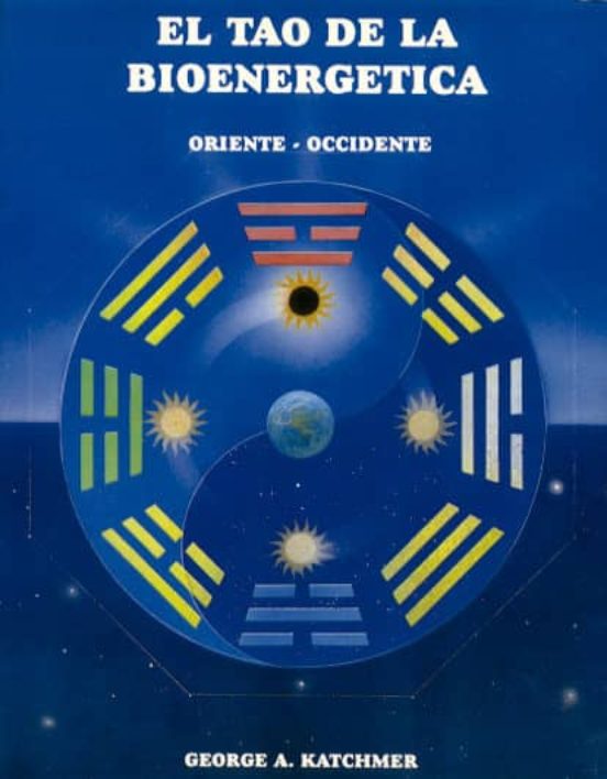 El tao de la bioenergética