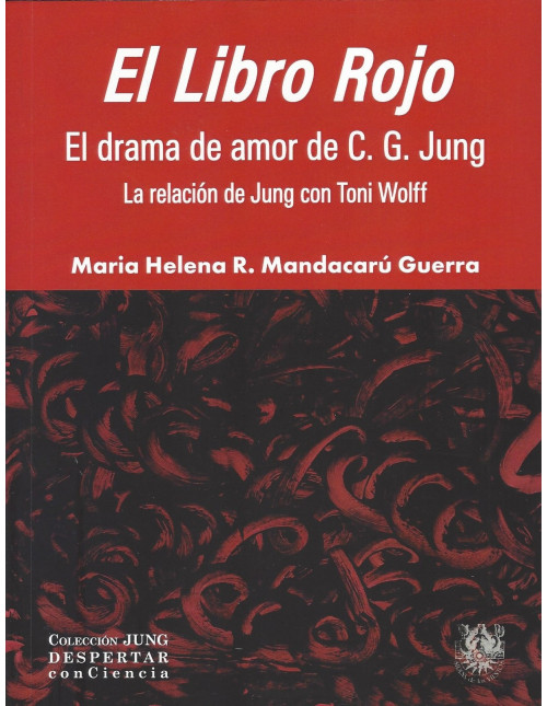 El libro rojo: El drama de amor de C.G. Jung