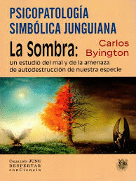 Psicopatología Simbólica Junguiana