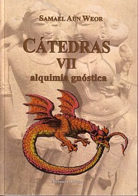 Cátedras VII : alquimia gnóstica