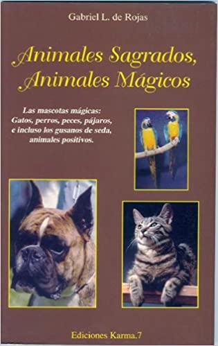 Animales sagrados, animales mágicos