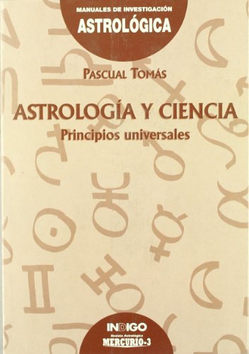 Astrología y ciencia: principios universales