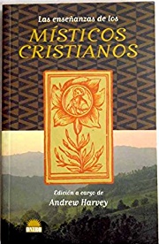 Las enseñanzas de los místicos cristianos