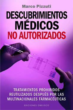 Descubrimientos médicos no autorizados