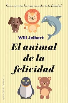 El animal de la felicidad