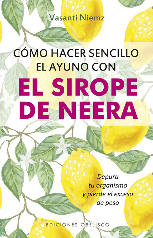 Cómo hacer sencillo el ayuno con el Sirope de Neera