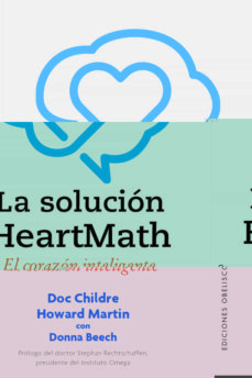 La solución HearthMath ( El corazón inteligente )