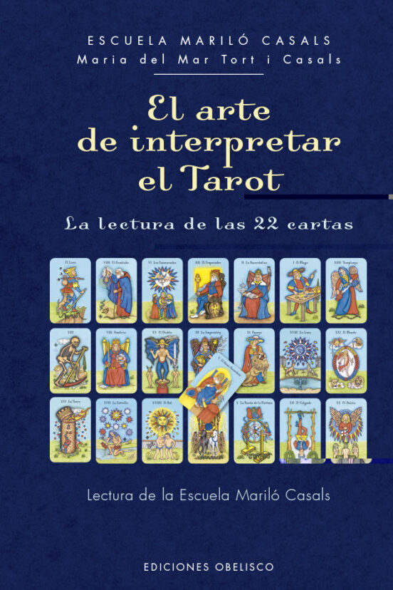 El arte de interpretar el Tarot