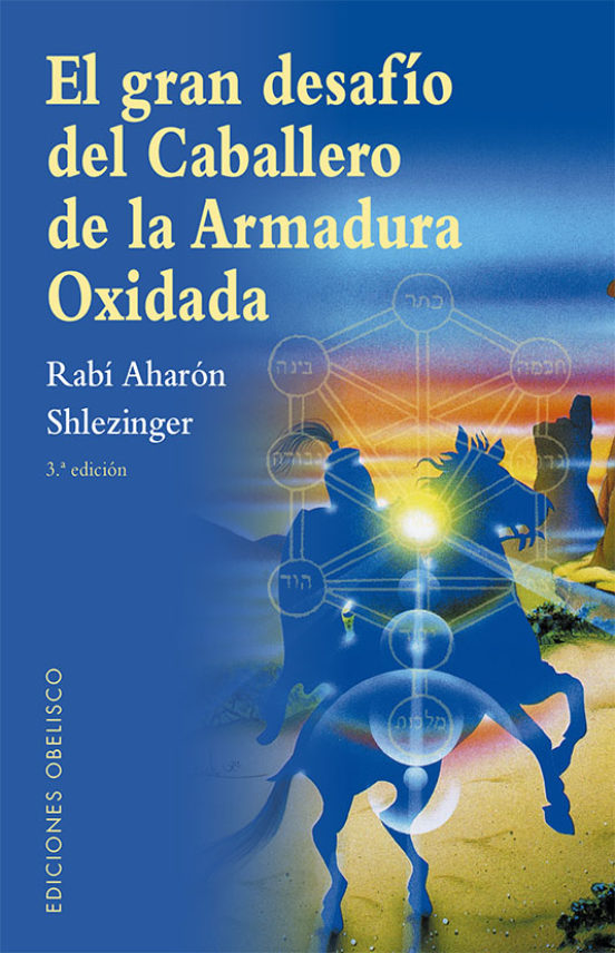 El gran desafío del Caballero de la Armadura Oxidada