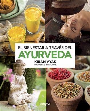 El bienestar a través del Ayurveda