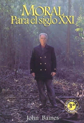 Moral para el siglo XXI