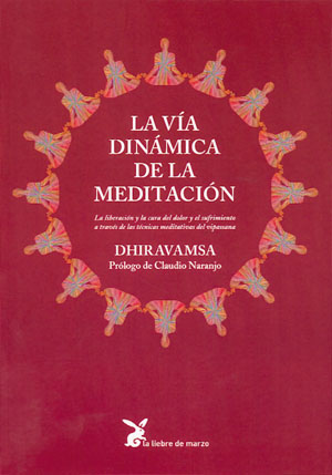 La vía dinámica de la meditación